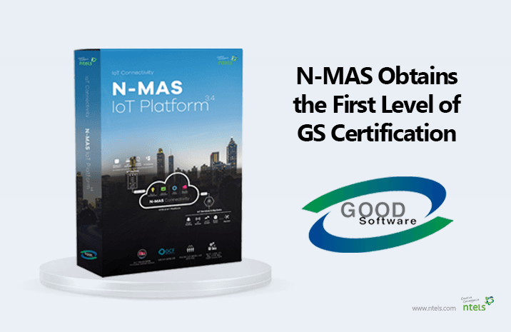 NTELS IoT Platform, N-MAS Obtains First-Level GS Certification